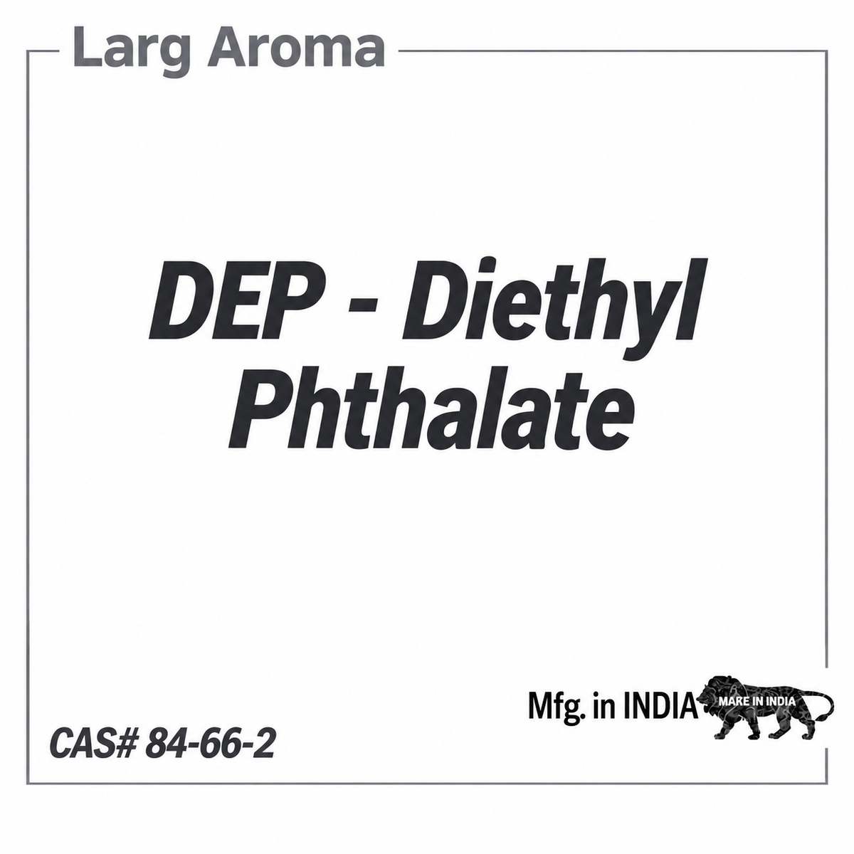 DEP Oil Diethyl Phthalate CAS 84-66-2 perfume solvent and fixative - LargAroma India