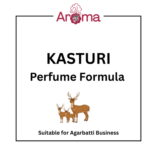 Kasturi (Musk)  Fragrance Formula